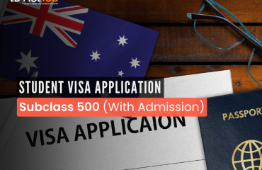 Student Visa Application Subclass 500 (With Admission) Student Visa Application Subclass 500 (With Admission)