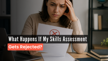 Skills assessment rejected?